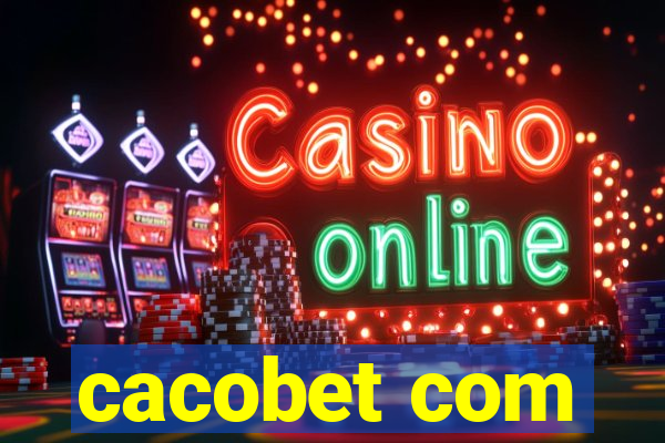 cacobet com